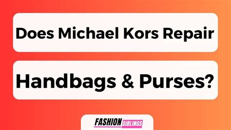 does michael kors repair bags|Michael Kors repair customer service.